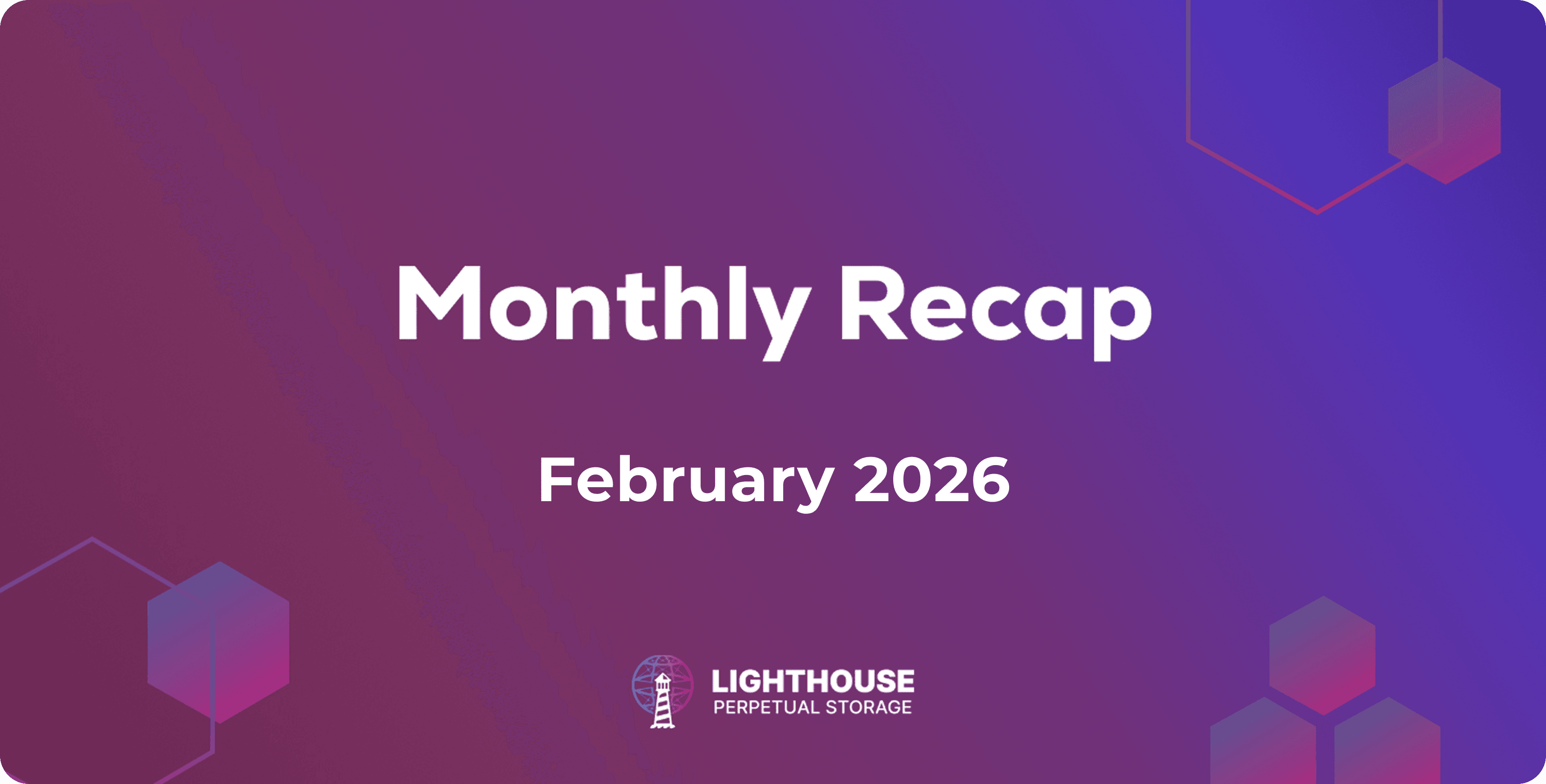 Lighthouse Monthly Update – Febuary 2026